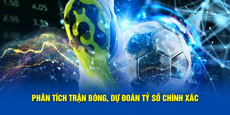 Tài Xỉu Bóng Đá - Cách Chơi, Cách Dự Đoán Tỷ Số Thắng Thua 3 Phân tích trận bóng, dự đoán tỷ số chính xác