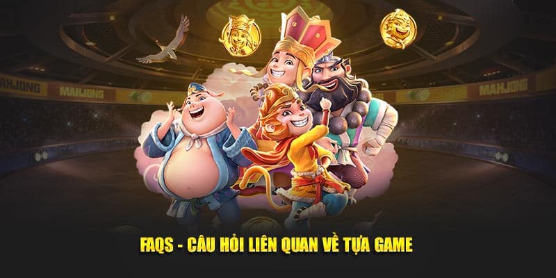 Game Nổ Hũ Uy Tín Kubet88 - Bí Quyết Thắng Cho Người Mới 4 FAQs - Câu hỏi liên quan về tựa game